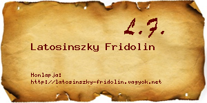 Latosinszky Fridolin névjegykártya